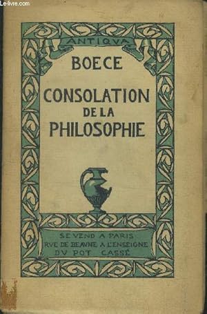 Bild des Verkufers fr Consolation de la philosophie,collection antiqua zum Verkauf von Le-Livre