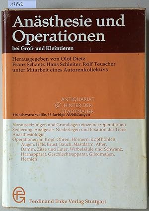 Anästhesie und Operationen bei Groß- und Kleintieren.