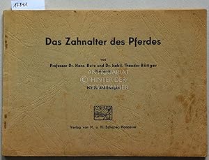 Das Zahnalter des Pferdes.