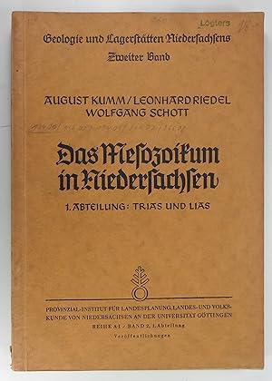 Das Mesozoikum in Niedersachsen. (Trias, Jura und Kreide). (Geologie und Lagerstätten Niedersachs...