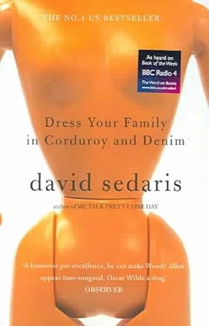 Imagen del vendedor de Dress Your Family in Corduroy and Denim a la venta por GreatBookPrices