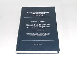 Seller image for Dynamik und Statik des sprachlichen Rhythmus: Eine vergleichende Studie zum slavischen und germanischen Sprachraum (Bausteine zur Slavischen . Forschungen. Neue Folge, Band 34). for sale by Der-Philo-soph