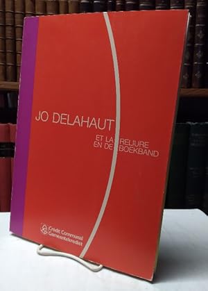 Seller image for Jo Delahaut et la Reliure / En de Boekband for sale by Structure, Verses, Agency  Books