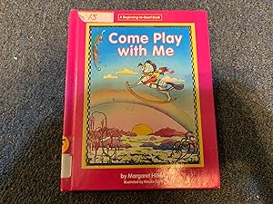 Imagen del vendedor de Come Play With Me (Beginning to Read) a la venta por Betty Mittendorf /Tiffany Power BKSLINEN