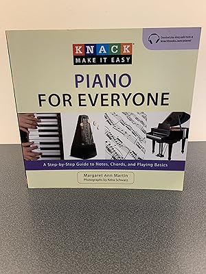 Imagen del vendedor de Knack Piano For Everyone: A Step-by-Step Guide to Notes, Chords, and Playing Basics [FIRST EDITION, FIRST PRINTING] a la venta por Vero Beach Books