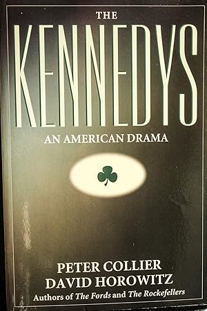 Seller image for The Kennedys: An American Drama for sale by Mad Hatter Bookstore