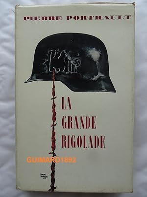 Imagen del vendedor de La Grande Rigolade a la venta por Librairie Michel Giraud