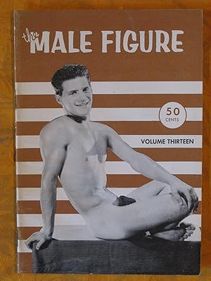 Seller image for The Male Figure Volume Thirteen for sale by Pistil Books Online, IOBA