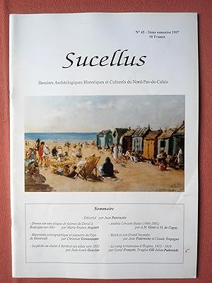 Seller image for Sucellus , N 45 - 2me semestre 1997 - Dossiers Archologiques Historiques et Culturels du Nord Pas de Calais for sale by Benot HENRY