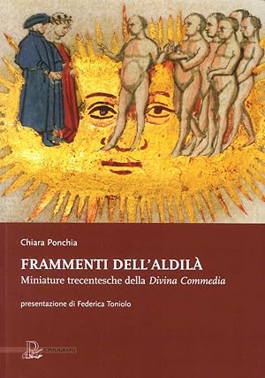 Immagine del venditore per Frammenti dell'aldil. Miniature trecentesche della Divina Commedia venduto da Libro Co. Italia Srl