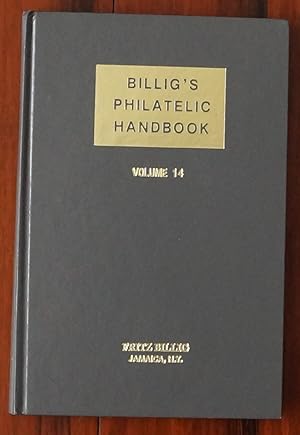 Imagen del vendedor de Billig's Philatelic Handbook. Volume 14 a la venta por David M. Herr