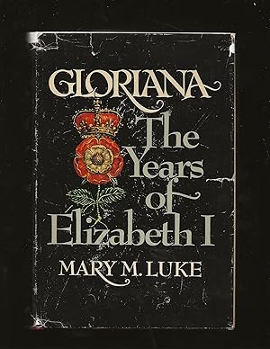 Immagine del venditore per Gloriana: the Years of Elizabeth I (Signed) venduto da Rareeclectic