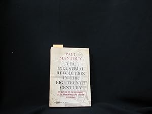 Imagen del vendedor de The Industrial Revolution In The Eighteenth Century a la venta por George Strange's Bookmart