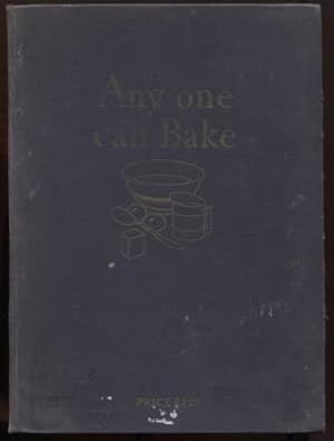 Seller image for Any One Can Bake for sale by E Ridge Fine Books
