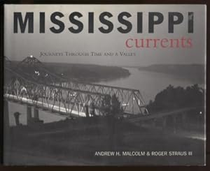 Mississippi Currents: Journeys Through Time and a Valley