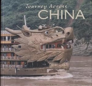 Journey Across China : Images of a Changing China