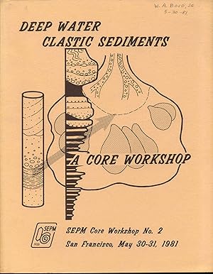 Seller image for Deep-Water Clastic Sediments: A Core Workshop for sale by Bookmarc's