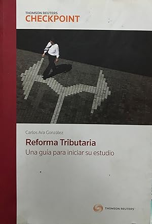 Seller image for Reforma Tributaria. Una gua para iniciar su estudio for sale by Librera Monte Sarmiento
