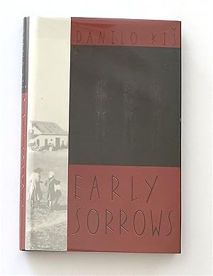 Early Sorrows (For Children and Sensitive Readers)