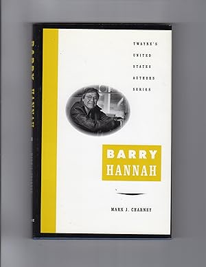 Seller image for BARRY HANNAH for sale by BOOKFELLOWS Fine Books, ABAA