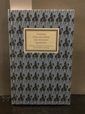 Voltaire - Über den König vonn Preußen Memoiren. Insel-Bücherei Nr. 892