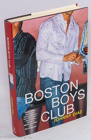 Seller image for Boston Boys Club for sale by Bolerium Books Inc.