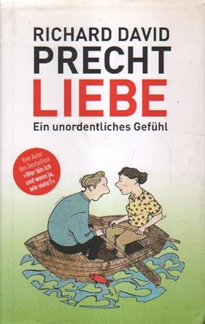 Seller image for Liebe. Ein unordentliches Gefhl. for sale by Versandantiquariat Boller