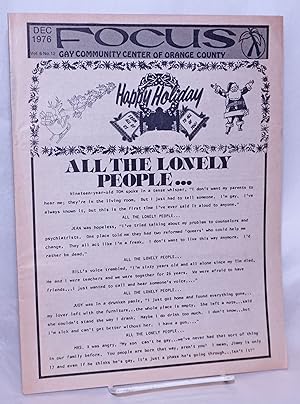Seller image for Focus: Gay Community Center of Orange County & Gay Community Newspaper of Long Beach [new series] vol. 6, #12, & vol. 1, #2, December 1976: All the lonely people for sale by Bolerium Books Inc.