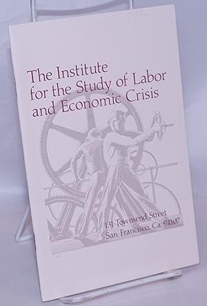 The Institute for the Study of Labor and Economic Crisis