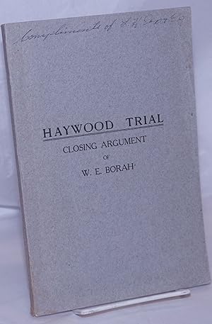 Haywood trial, closing argument