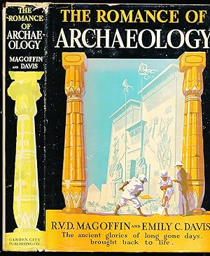 Image du vendeur pour The Romance of Archaeology (formerly Magic Spades) mis en vente par Paradox Books USA