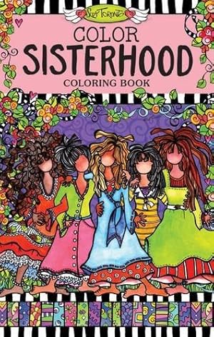 Seller image for Color Sisterhood Coloring Book (Perfectly Portable Pages) (On-the-Go Coloring Book) by Suzy Toronto [Paperback ] for sale by booksXpress