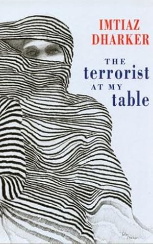 Seller image for The Terrorist at my Table by Imtiaz Dharker [Paperback ] for sale by booksXpress