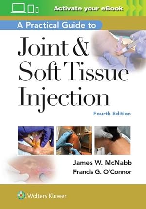 Seller image for A Practical Guide to Joint & Soft Tissue Injection for sale by Rheinberg-Buch Andreas Meier eK