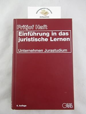 Seller image for Einfhrung in das juristische Lernen : Unternehmen Jurastudium. for sale by Chiemgauer Internet Antiquariat GbR