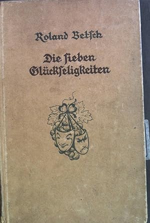 Imagen del vendedor de Die sieben Glckseligkeiten: Roman. Grote'sche Sammlung von Werken zeitgenssischer Schriftsteller, Band 226. a la venta por books4less (Versandantiquariat Petra Gros GmbH & Co. KG)