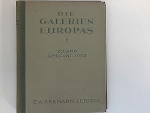 Die Galerien Europas: XI. Band Jahrgang 1923; 6 Hefte in Sammelmappe