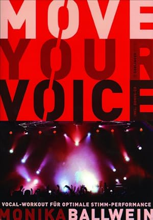 Bild des Verkufers fr Move your Voice (+CD) Vocal-Workout fr optimale Stimm-Performance zum Verkauf von moluna