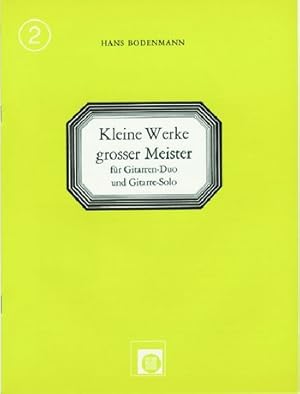 Bild des Verkufers fr Kleine Werke grosser Meister Band 2 fr 1-2 Gitarren zum Verkauf von moluna