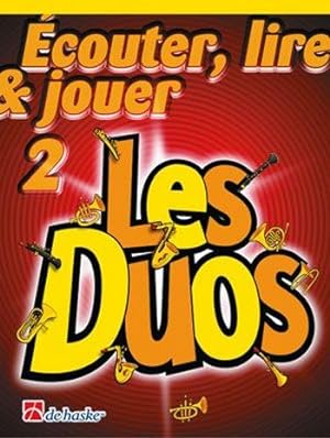 Bild des Verkufers fr couter, lire, jouer vol.2 - Les Duos pour 2 clarinettes (frz) partition zum Verkauf von moluna