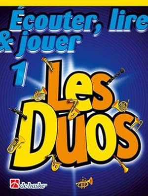 Bild des Verkufers fr couter, lire, jouer vol.1 - Les Duos pour 2 saxophones alto (baryton) (frz) partition zum Verkauf von moluna