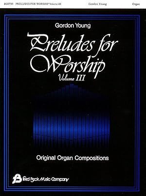 Preludes for Worship vol.3 for organ