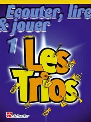 Bild des Verkufers fr couter, lire, jouer vol.1 - Les Trios pour 3 fltes (frz) partition zum Verkauf von moluna