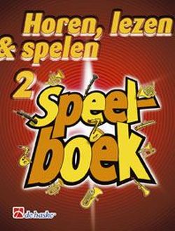 Image du vendeur pour Horen lezen & spelen vol.2 - Speelboek voor saxofoon (nl) mis en vente par moluna