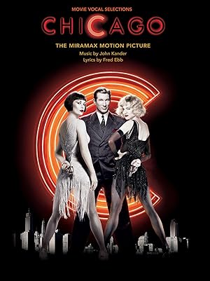 Bild des Verkufers fr Chicago: Movie vocal selections piano/vocal/guitar songbook zum Verkauf von moluna