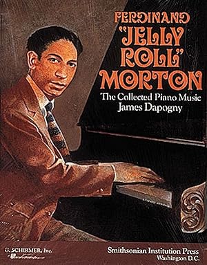 Bild des Verkufers fr The collected Piano Music of Ferdinand Jelly Roll Morton zum Verkauf von moluna