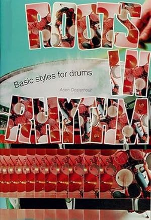 Bild des Verkufers fr Roots in Rhythm - Basic Styles for drums (deutsche Fassung) zum Verkauf von moluna