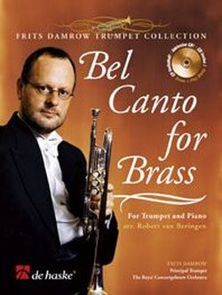 Immagine del venditore per Bel canto for Brass Klavierbegleitung zur Trompetenstimme venduto da moluna