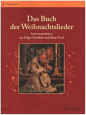 Bild des Verkufers fr Das Buch der Weihnachtslieder 3. Stimme in Es zum Verkauf von moluna