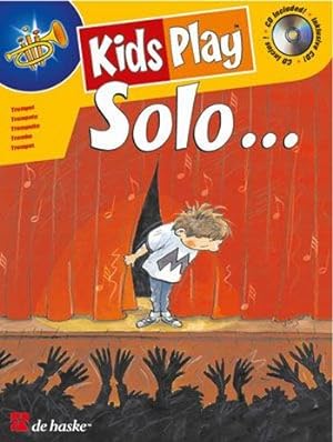 Seller image for Kids play solo (+CD) fr Trompete for sale by moluna
